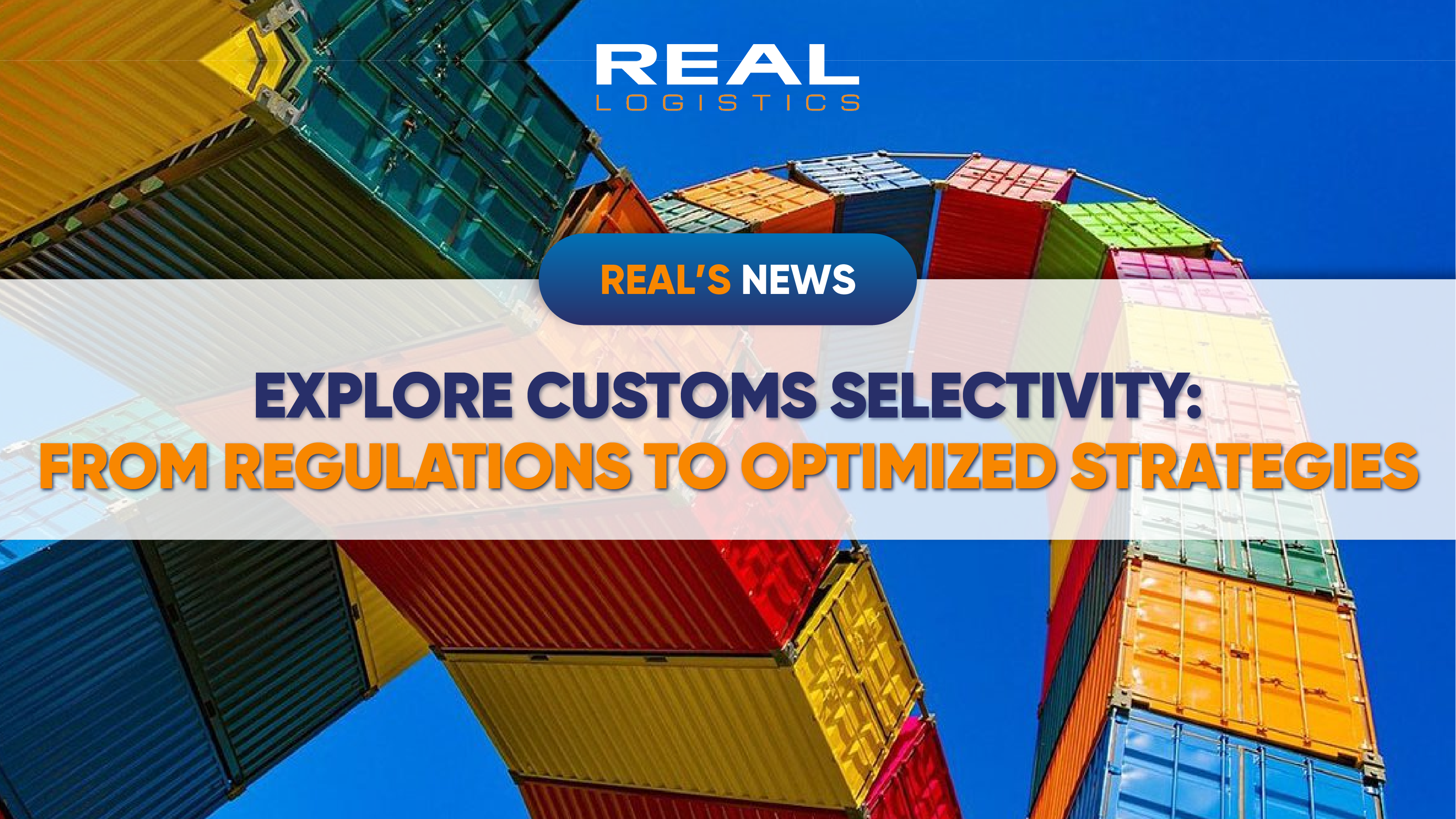explore-customs-selectivity-from-regulations-to-optimized-strategies-for-businesses.webp